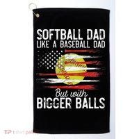 Softball Dad Like A Baseball Dad Definition Golf Towel thumb 0