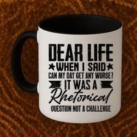 Sarcasm Dear Life Funny Sarcastic Coffee Mug thumb 2