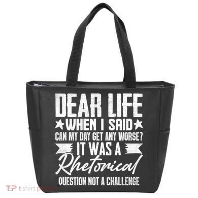 Sarcasm Dear Life Funny Sarcastic Tote Bag