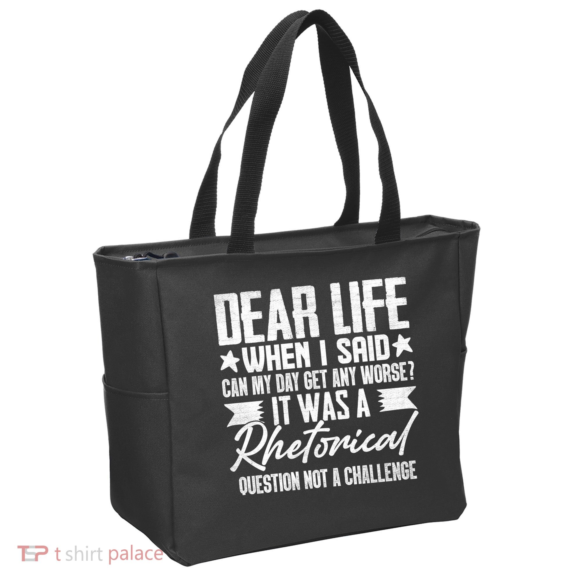 Sarcasm Dear Life Funny Sarcastic Tote Bag