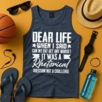 Sarcasm Dear Life Funny Sarcastic Tank Top thumb 4