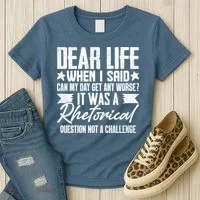 Sarcasm Dear Life Funny Sarcastic Women's T-Shirt thumb 3