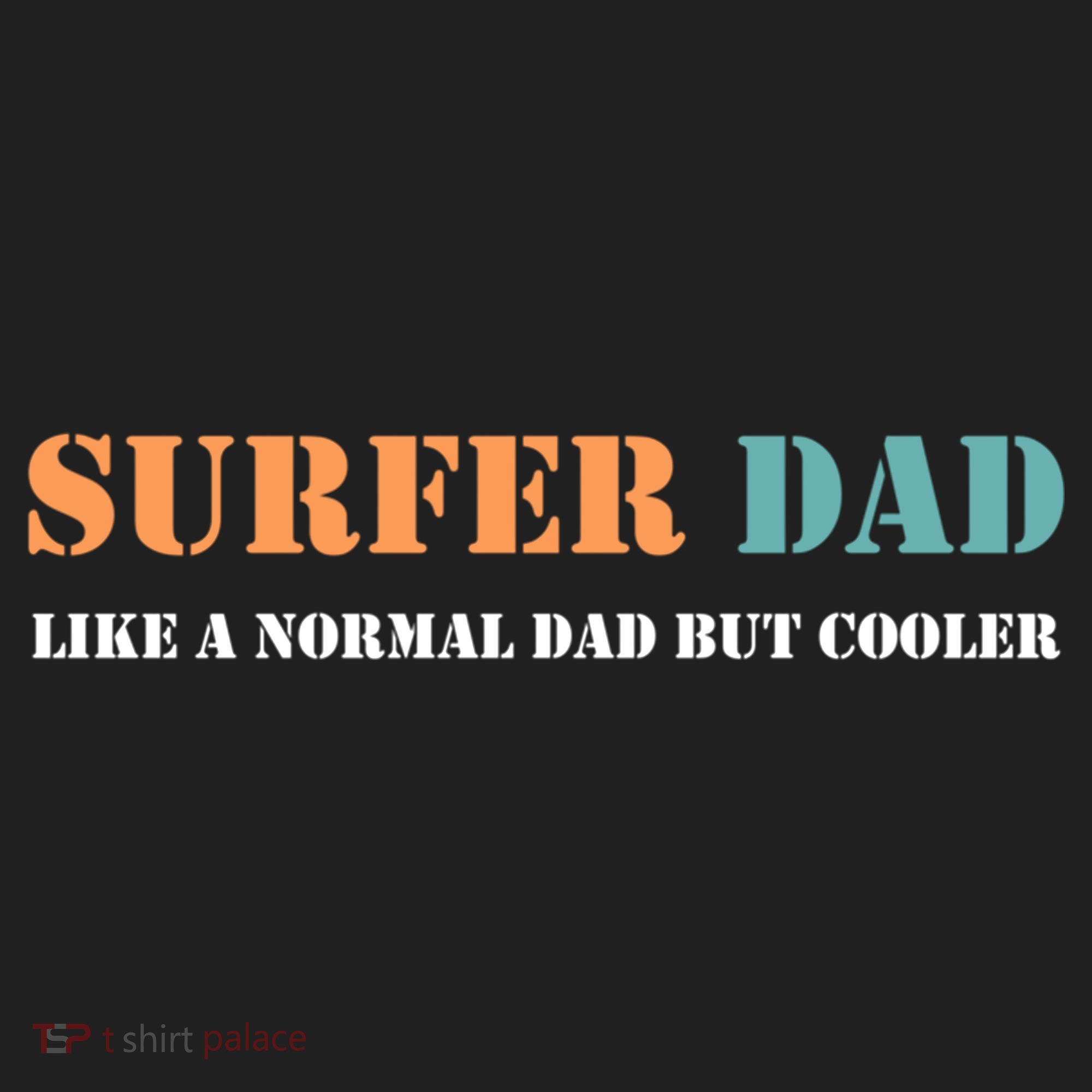 Surfer Dad Like A Normal Dad But Cooler Father Gift Surfing Gift Hat