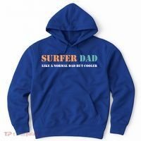 Surfer Dad Like A Normal Dad But Cooler Father Gift Surfing Gift Hoodie thumb 0