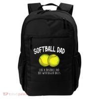 Softball Dad Like A Baseball Dad But With Bigger Balls Funny Backpack thumb 0