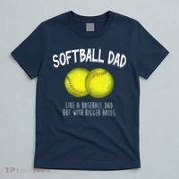 Softball Dad Like A Baseball Dad But With Bigger Balls Funny T-Shirt thumb 5