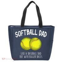 Softball Dad Like A Baseball Dad But With Bigger Balls Funny Tote Bag thumb 0