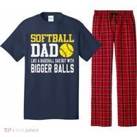 Softball Dad Like A Baseball But With Bigger Balls FatherS Pajama Set thumb 0
