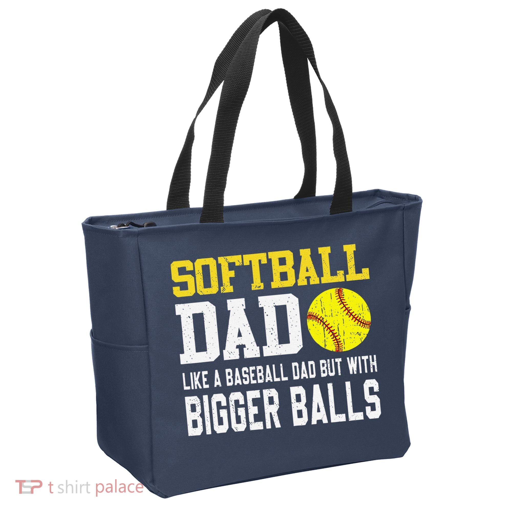 Softball Dad Like A Baseball But With Bigger Balls FatherS Tote Bag