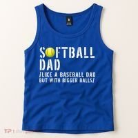 Softball Dad Like A Baseball But With Bigger Balls Fathers Cool Gift Tank Top thumb 2