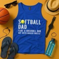 Softball Dad Like A Baseball But With Bigger Balls Fathers Cool Gift Tank Top thumb 4