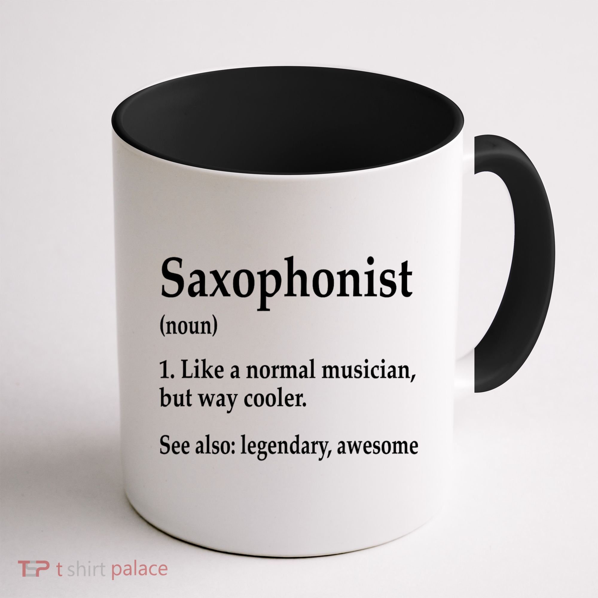 Saxophonist Definition Like A Normal Musician Saxophone Coffee Mug