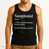 Saxophonist Definition Like A Normal Musician Saxophone Tank Top thumb 3