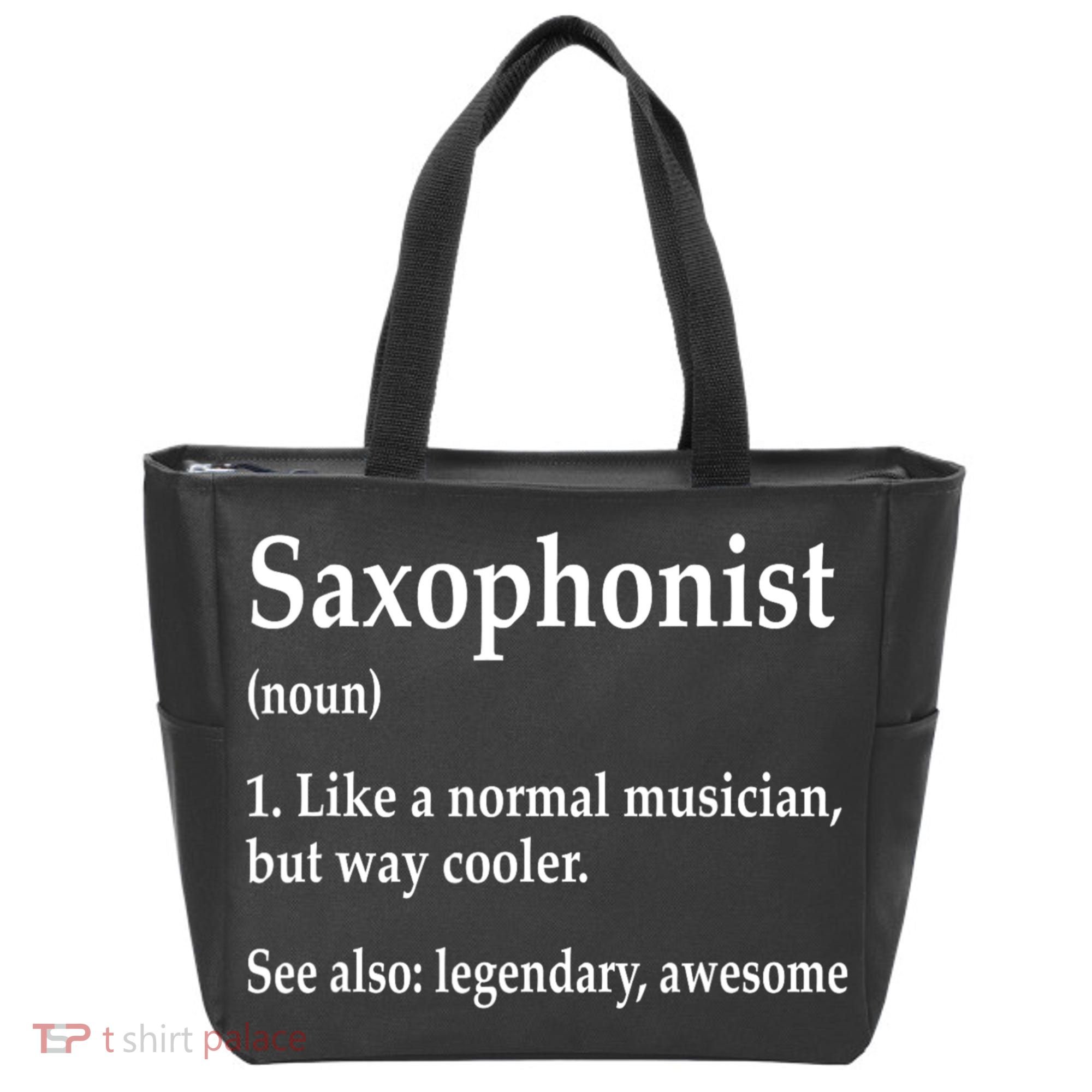Saxophonist Definition Like A Normal Musician Saxophone Tote Bag