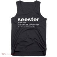 Seester Definition Like A Sister Only Cooler Tank Top thumb 0