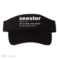 Seester Definition Like A Sister Only Cooler Visor thumb 0