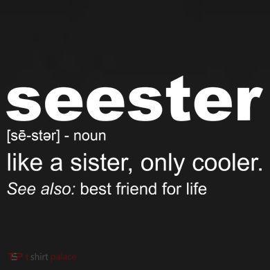 Seester Definition Like A Sister Only Cooler Kids Tie-Dye T-Shirt