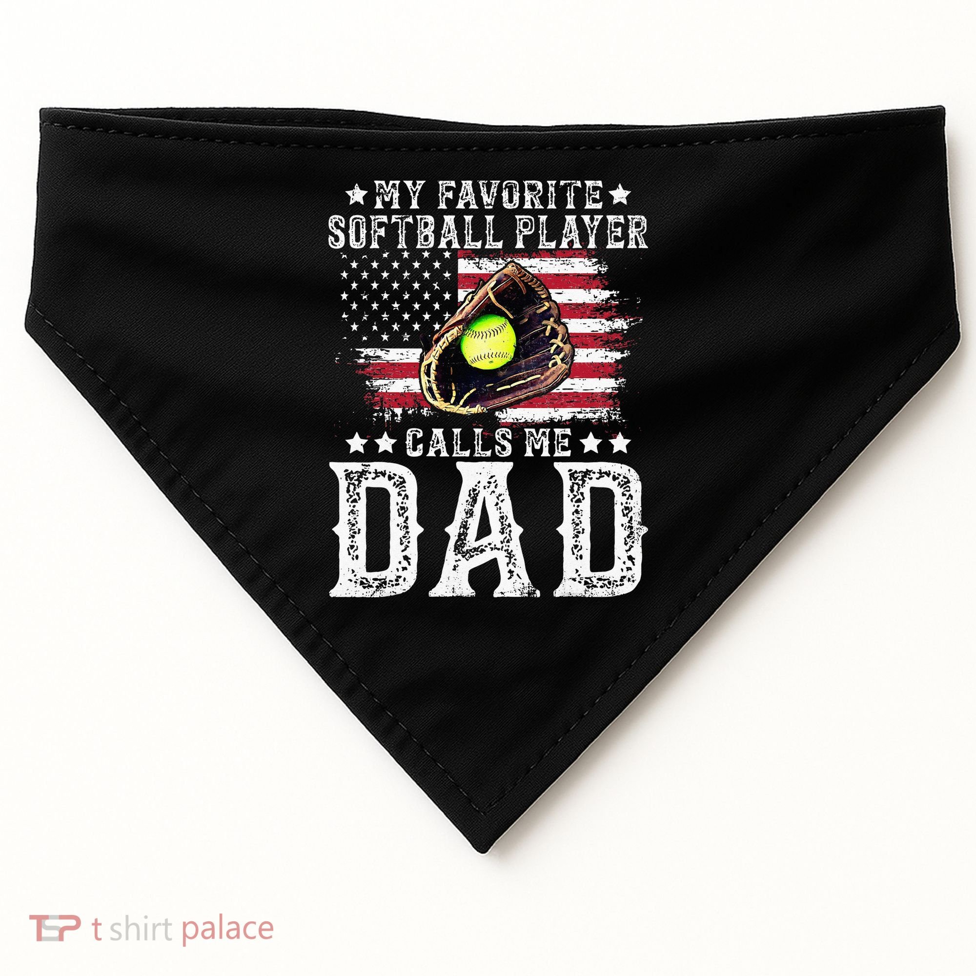 Softball Dad My Favorite Softball Player Calls Me Dad USA-Made Doggie Bandana