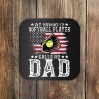 Softball Dad My Favorite Softball Player Calls Me Dad Coaster thumb 0