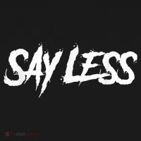 Sayless Do More, Say Less Do More. Hustle, Go Hard, No Cap Kids Long Sleeve Shirt thumb 2