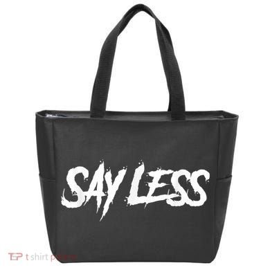 Sayless Do More, Say Less Do More. Hustle, Go Hard, No Cap Tote Bag