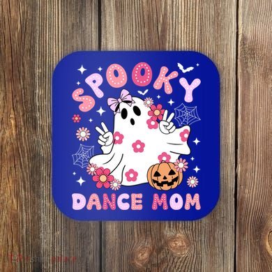 Spooky Dance Mom Halloween Dancer Mama Dancing Mom Gift Coaster