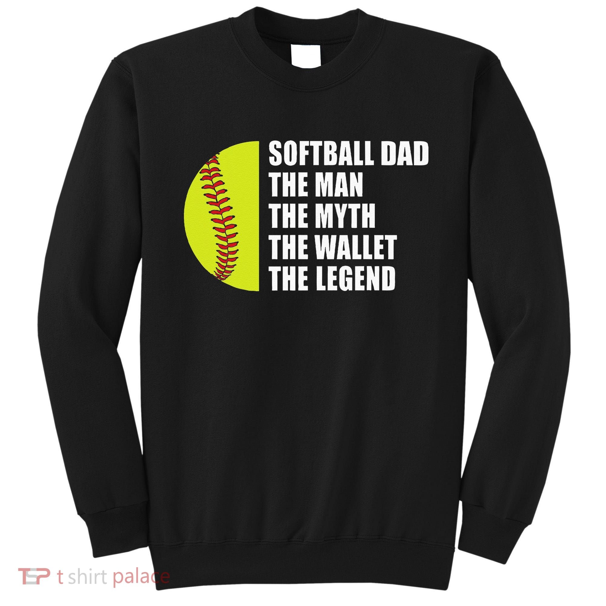 Softball Dad Man Myths Wallet Softball Fathers Day Sweatshirt