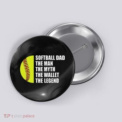 Softball Dad Man Myths Wallet Softball Fathers Day Button