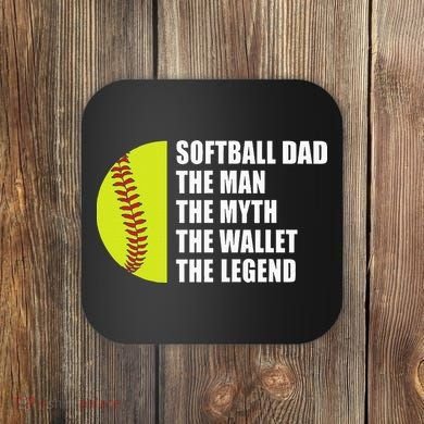Softball Dad Man Myths Wallet Softball Fathers Day Coaster