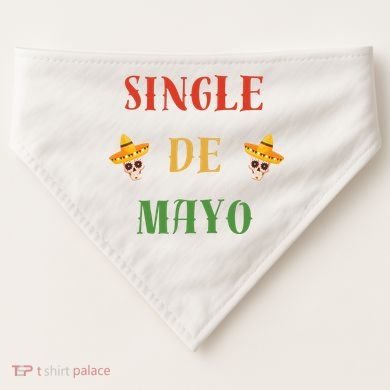 Single De Mayo (Cinco De Mayo) USA-Made Doggie Bandana