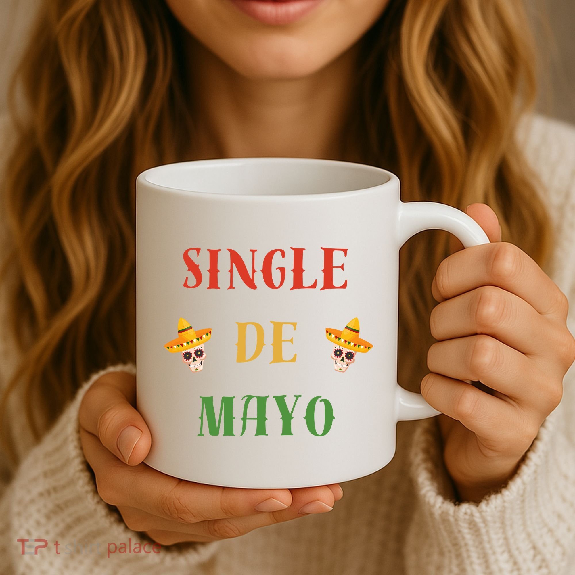 Single De Mayo (Cinco De Mayo) Coffee Mug