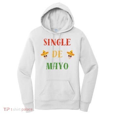 Single De Mayo (Cinco De Mayo) Women's Hoodie
