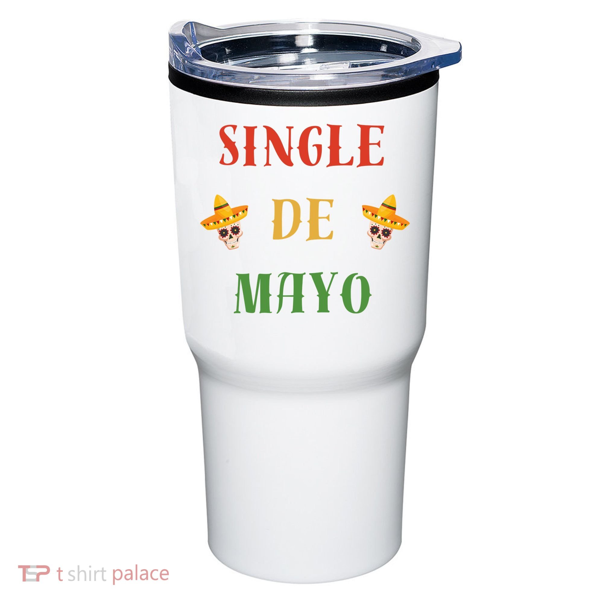 Single De Mayo (Cinco De Mayo) Tumbler