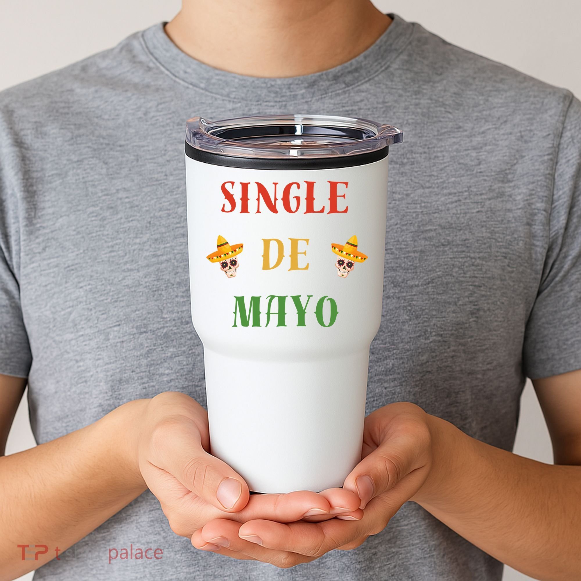 Single De Mayo (Cinco De Mayo) Tumbler