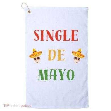 Single De Mayo (Cinco De Mayo) Golf Towel