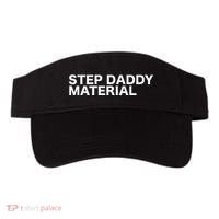 Step Daddy Material Funny Sarcastic Humorous Statement Quote Visor thumb 0