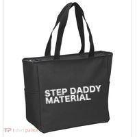 Step Daddy Material Funny Sarcastic Humorous Statement Quote Tote Bag thumb 2