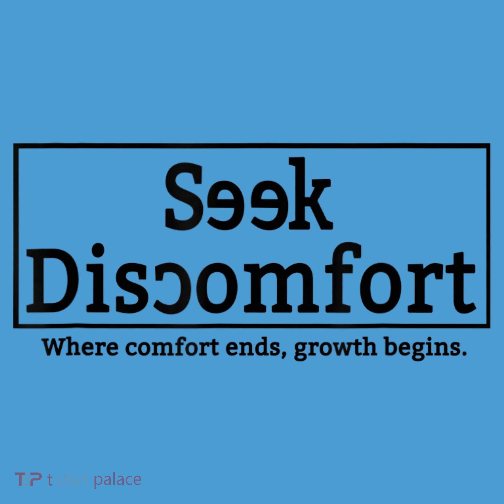 Seek Discomfort Motivational Quote Inspirational Change Tie Dye Hoodie