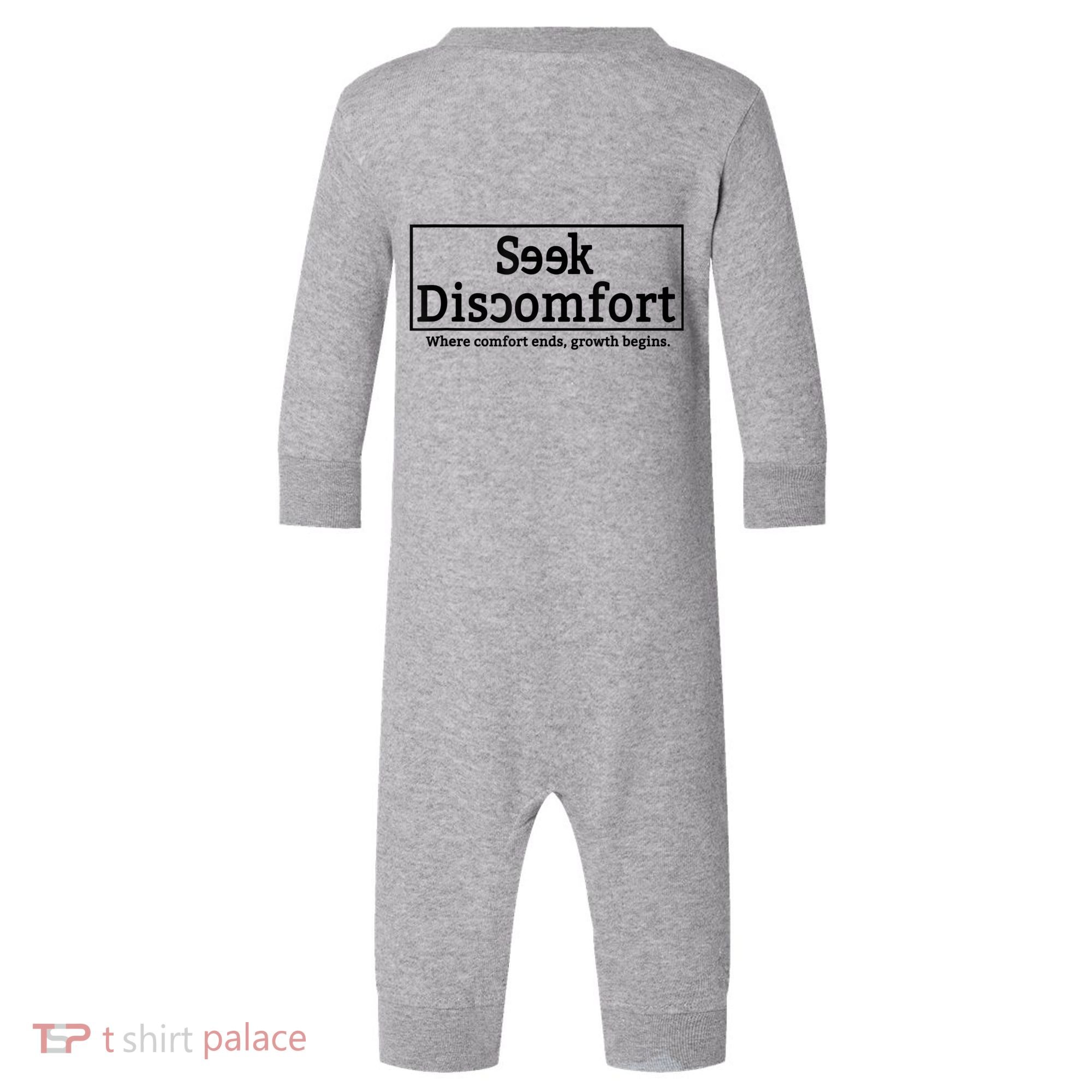 Seek Discomfort Motivational Quote Inspirational Change Infant Fleece One Piece