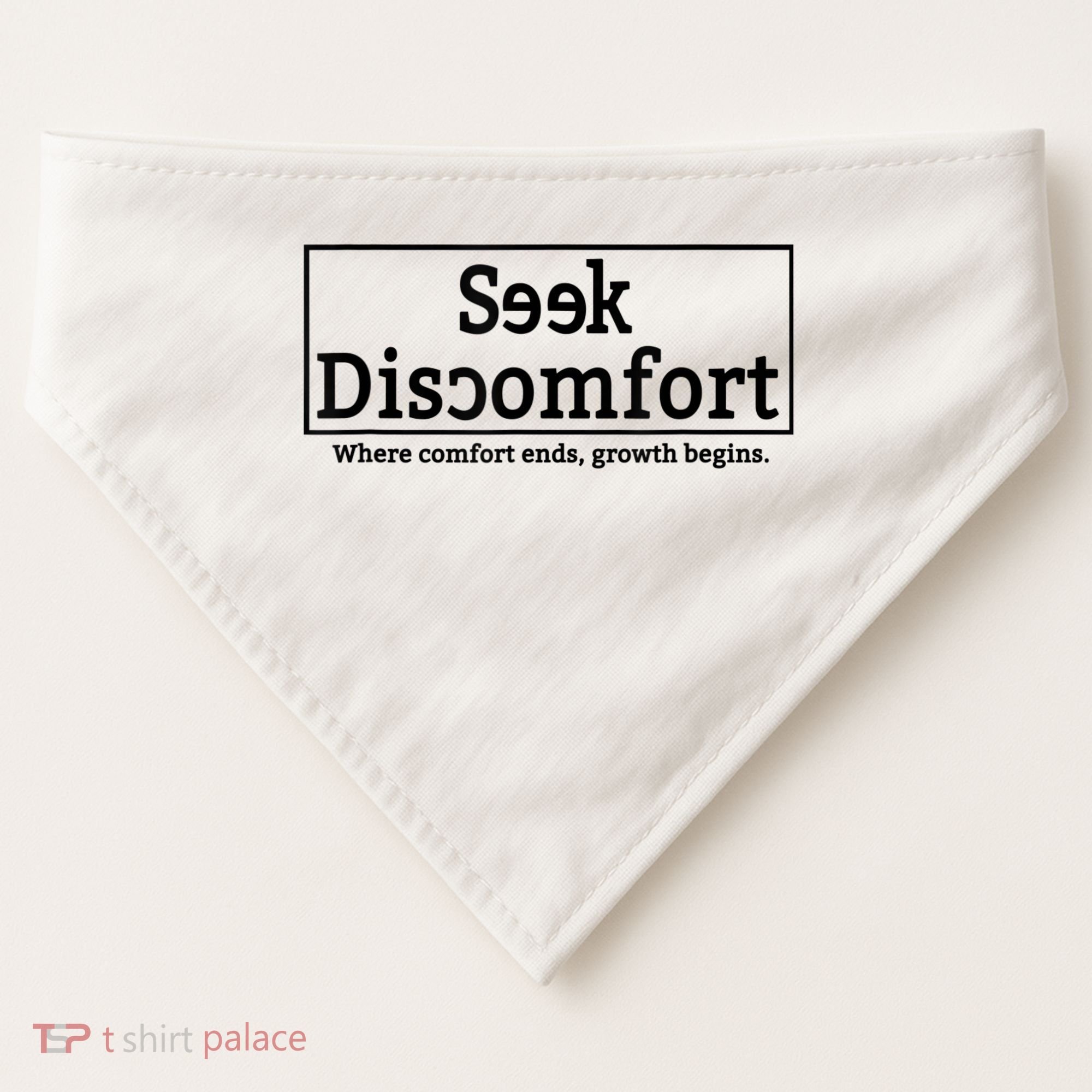 Seek Discomfort Motivational Quote Inspirational Change USA-Made Doggie Bandana