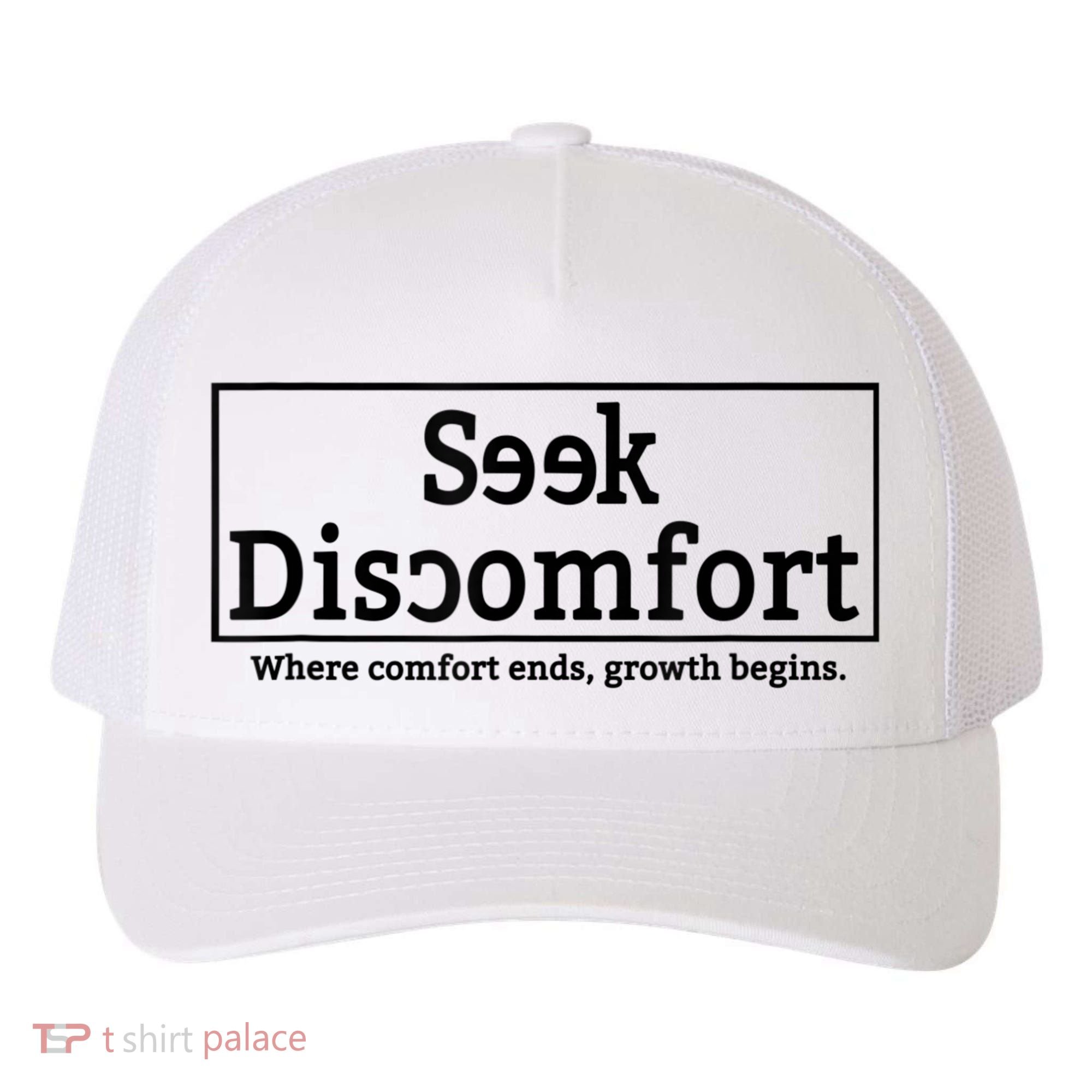 Seek Discomfort Motivational Quote Inspirational Change Yupoong Adult 5-Panel Trucker Hat