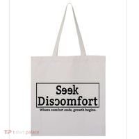 Seek Discomfort Motivational Quote Inspirational Change Tote Bag thumb 0