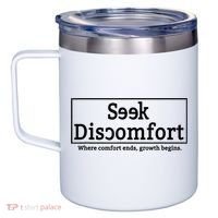 Seek Discomfort Motivational Quote Inspirational Change 12oz Stainless Steel Coffee Mug thumb 2