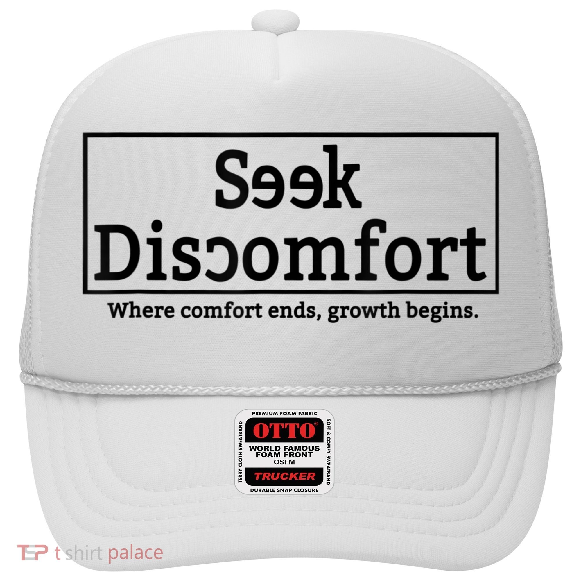 Seek Discomfort Motivational Quote Inspirational Change Hat