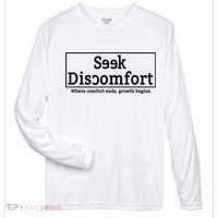 Seek Discomfort Motivational Quote Inspirational Change Zone Performance Long-Sleeve T-Shirt thumb 0