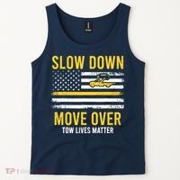 Slow Down Move Over Tow Lives Matter Driver American Flag Tank Top thumb 2