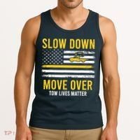 Slow Down Move Over Tow Lives Matter Driver American Flag Tank Top thumb 3
