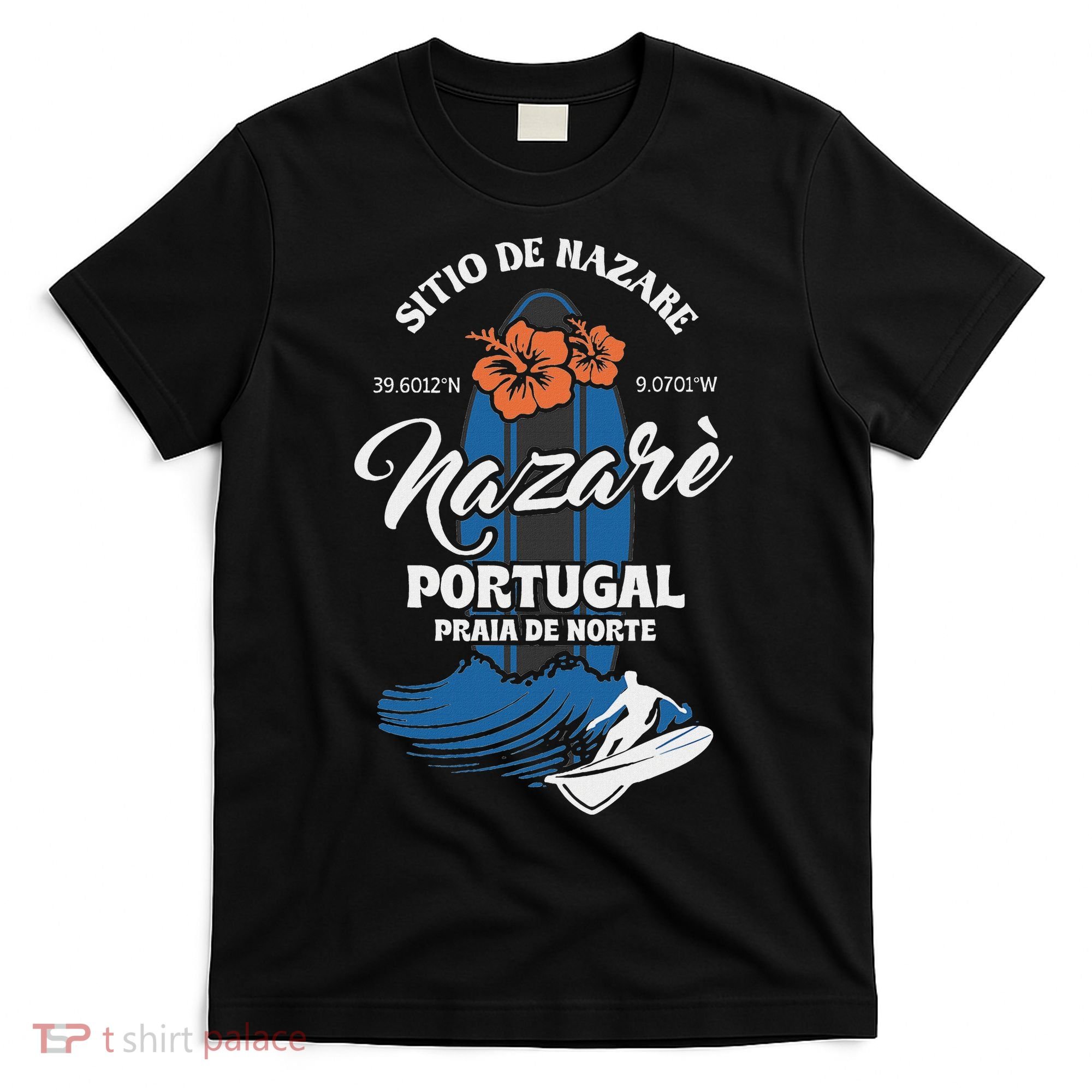 Sitio De Nazare Portugal Beach Surfing Souvenir Surfer T-Shirt