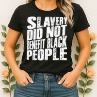 Slavery Did Not Benefit Black People Women's T-Shirt thumb 2
