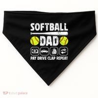 Softball Dad Pay Drive Clap Dad Of A Softball Player Father Cool Gift USA-Made Doggie Bandana thumb 0